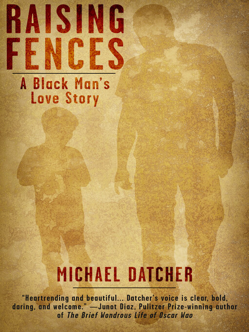 Title details for Raising Fences by Michael Datcher - Available